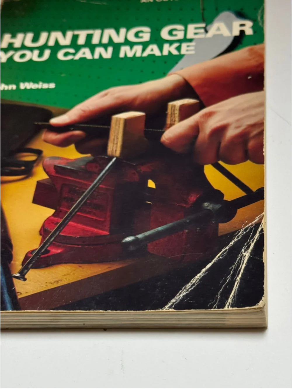 Hunting Gear You Can Make, John Weiss Outdoor Life Book 1978 Paperback